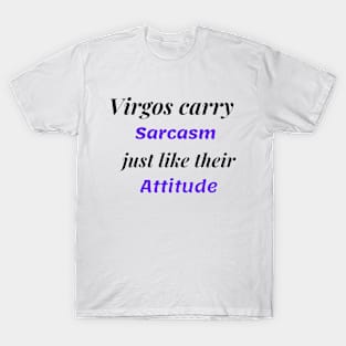 Virgo Sarcasm Themed T-Shirt